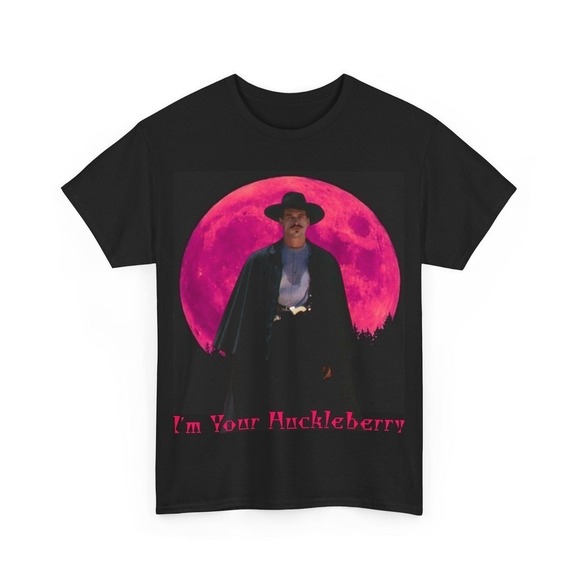 Kaity K Other - I'm Your Huckleberry Val Kilmer Doc Holliday Tombstone T Shirt